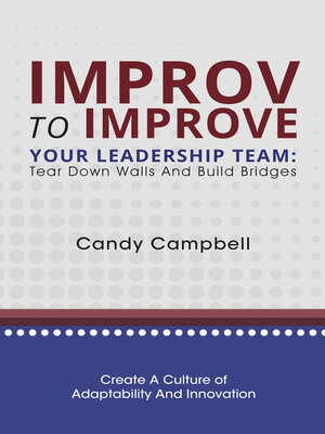 cover image of Improv to Improve Your Leadership Team
